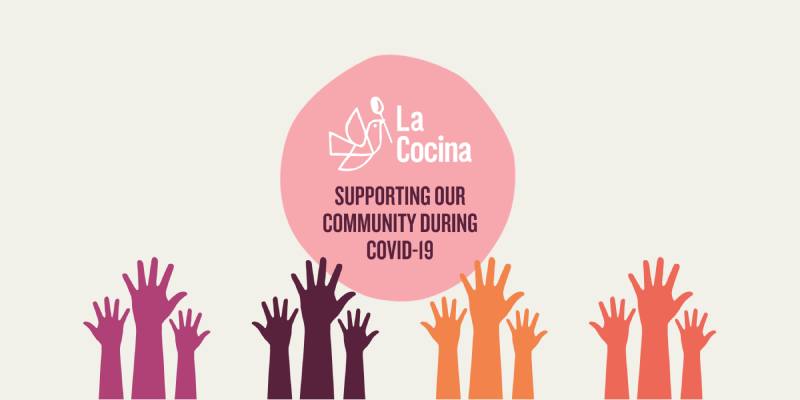 La Cocina continues to support women during the pandemic