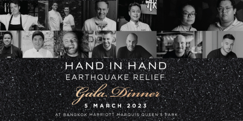 Bangkok’s Top Chefs Team Up for the Hand in Hand Earthquake Relief Gala Dinner