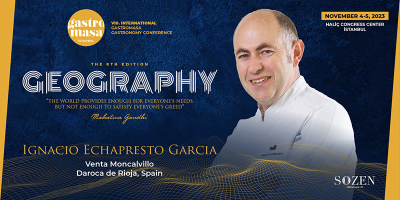 Michelin Starred Chef Ignacio Echapresto Garcia is Coming to the World Famous Gastromasa Conference!
