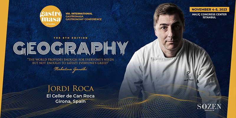 Translate Your Life into Sweet with Jordi Roca at Gastromasa 2023!