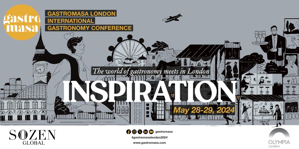 Gastromasa Gastronomy Conference & Fair Opens its Doors For The First Time On 28-29 May 2024 At Olympia Centre In London!