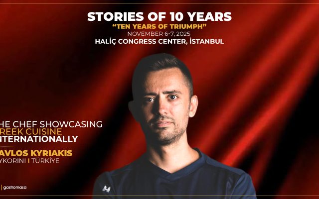 Gastromasa 2025 to Host Pavlos Kyriakis, The Chef Showcasing Greek Cuisine Internationally!