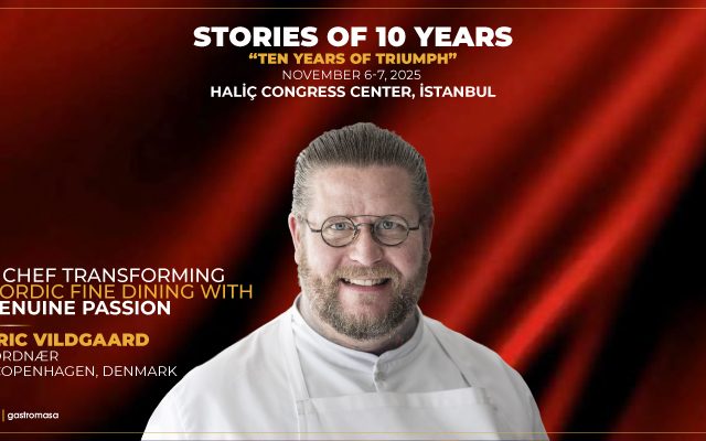 Gastromasa 2025 to Host Eric Vildgaard, a Chef Transforming Nordic Fine Dining with Genuine Passion!