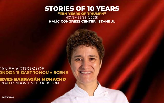 Gastromasa 2025 to Host Spanish Virtuoso of London’s Gastronomy Scene, Nieves Barragán!