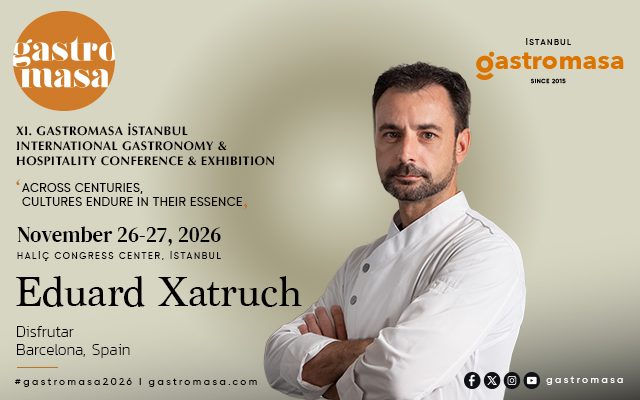 Eduard Xatruch, Creative Force of Contemporary Gastronomy, at Gastromasa 2026!